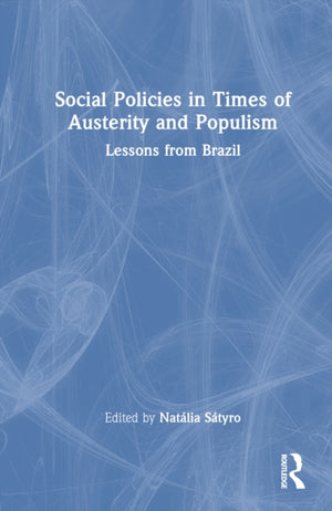 Social Policies in Times of Austerity and Populism