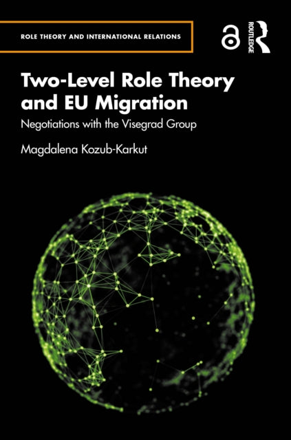 Book cover of: Two-Level Role Theory and EU Migration
