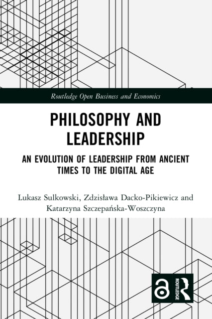 Book cover of: Philosophy and Leadership. By: Lukasz Sulkowski