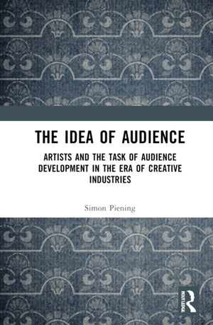 The Idea of Audience