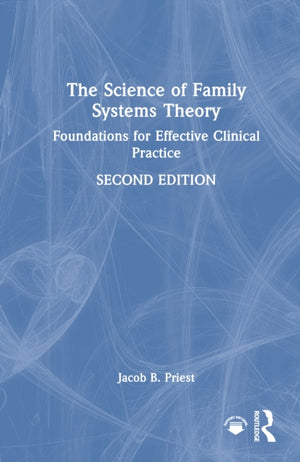 The Science of Family Systems Theory
