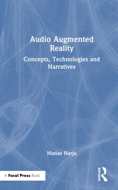 Book cover of: Audio Augmented Reality