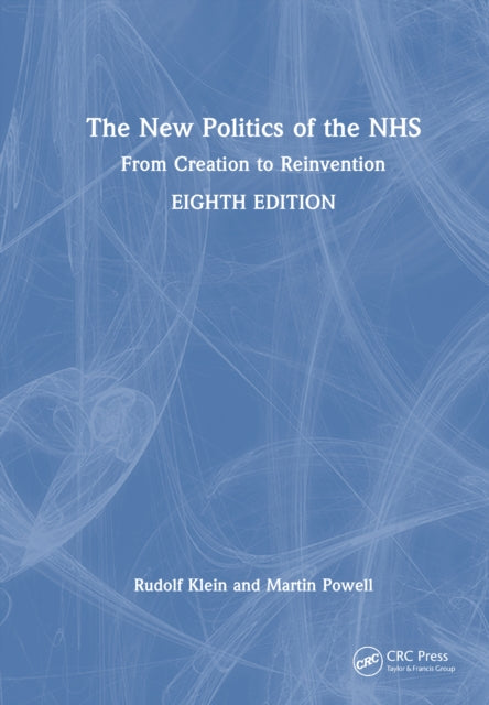 Book cover of: New Politics of the NHS