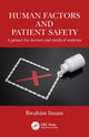 Book cover of: Human Factors and Patient Safety. By: Ibrahim Imam