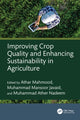 Book cover of: Improving Crop Quality and Enhancing Sustainability in Agriculture