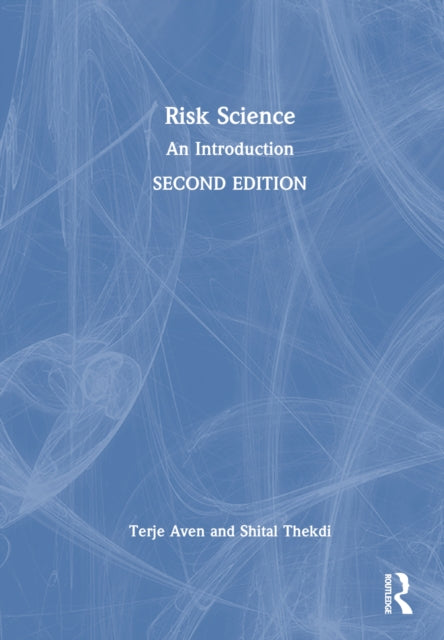 Book cover of: Risk Science. By: Terje Aven