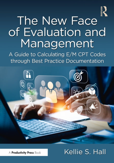 Book cover of: New Face of Evaluation and Management