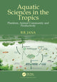 Book cover of: Aquatic Sciences in the Tropics
