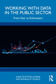 Book cover of: Working with Data in the Public Sector. By: Anne McIntyre-Lahner