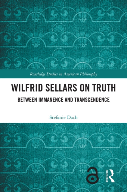 Book cover of: Wilfrid Sellars on Truth. By: Stefanie Dach