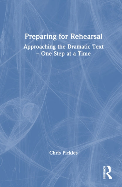 Book cover of: Preparing for Rehearsal