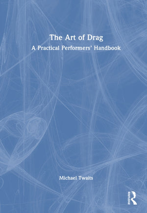 The Art of Drag
