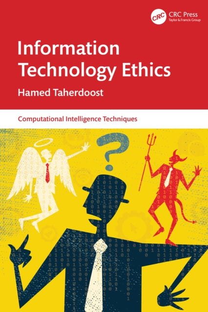 Book cover of: Information Technology Ethics. By: Hamed Taherdoost