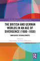 Book cover of: British and German Worlds in an Age of Divergence (1600–1850). By: Niels Grüne
