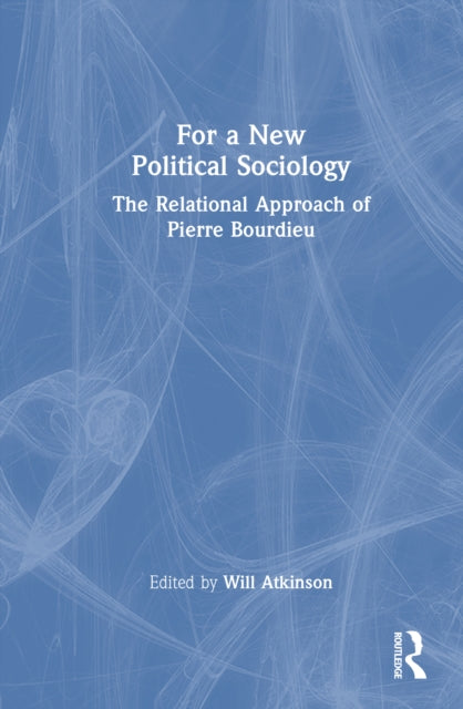 Book cover of: For a New Political Sociology