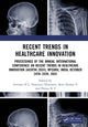 Book cover of: Recent Trends in Healthcare Innovation. By: Gururaj H L