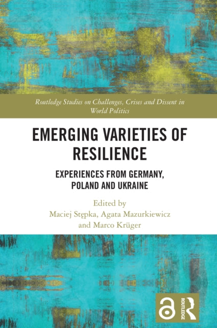 Book cover of: Emerging Varieties of Resilience