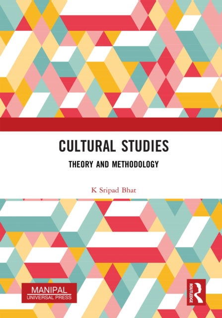 Book cover of: Cultural Studies. By: K. Sripad Bhat
