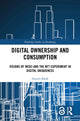 Book cover of: Digital Ownership and Consumption