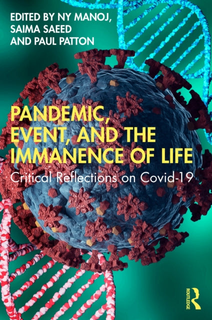 Book cover of: Pandemic, Event, and the Immanence of Life. By: Manoj NY