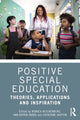 Book cover of: Positive Special Education. By: Monica Reichenberg