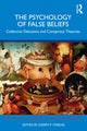 Book cover of: Psychology of False Beliefs. By: Joseph P. Forgas