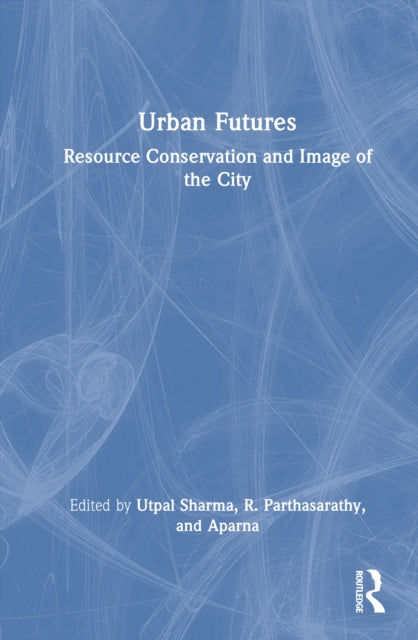 Book cover of: Urban Futures