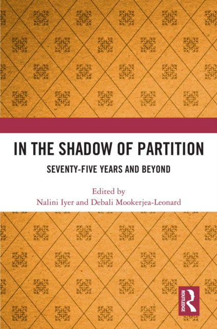 Book cover of: In the Shadow of Partition. By: Nalini Iyer