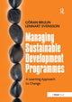 Book cover of: Managing Sustainable Development Programmes. By: Göran Brulin