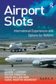 Book cover of: Airport Slots. By: Achim I. Czerny