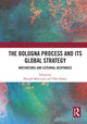 Book cover of: Bologna Process and its Global Strategy. By: Hannah Moscovitz