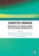 Book cover of: Disruptive Urbanism. By: Nicole Gurran