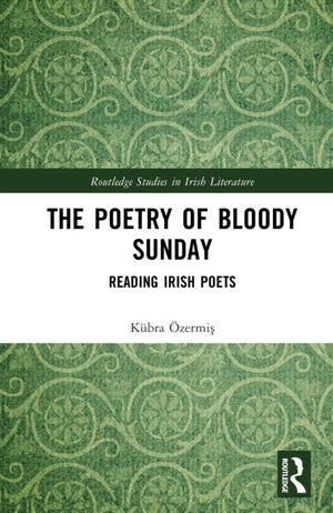 The Poetry of Bloody Sunday