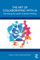 Book cover of: Art of Collaborating with AI. By: David Vl Smith