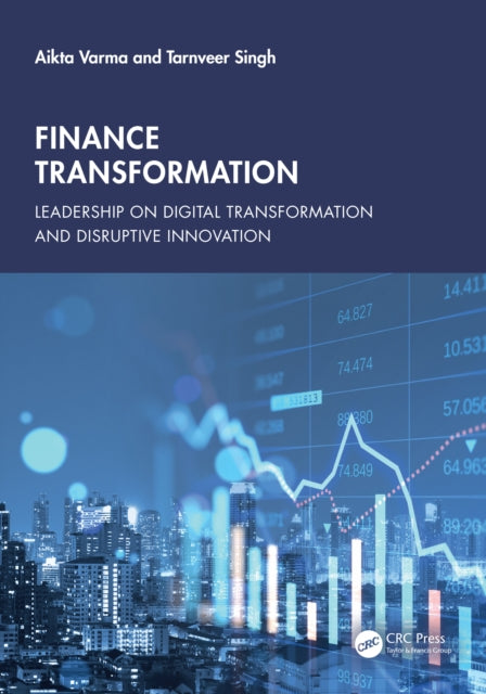 Book cover of: Finance Transformation. By: Aikta Varma