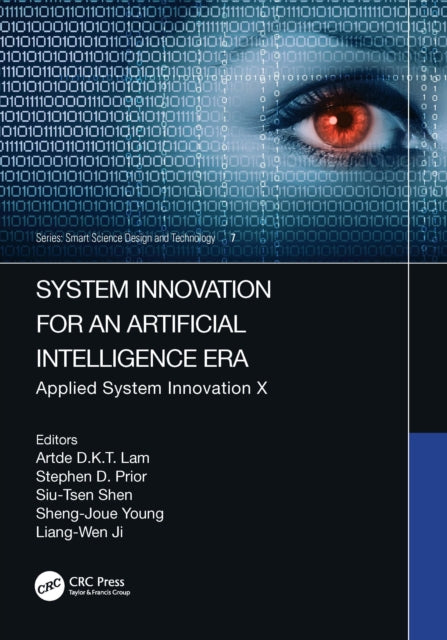Book cover of: System Innovation for an Artificial Intelligence Era. By: Artde Donald Kin-Tak Lam