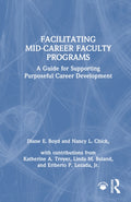 Facilitating Mid-Career Faculty Programs