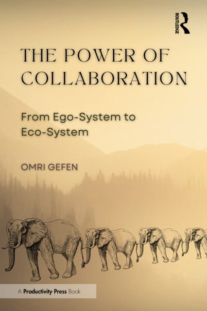 Book cover of: Power of Collaboration. By: Omri Gefen