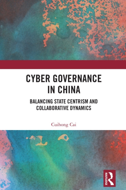 Book cover of: Cyber Governance in China