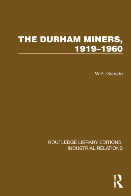 Book cover of: Durham Miners, 1919–1960