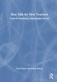 Book cover of: Real Talk for New Teachers. By: Katy Farber