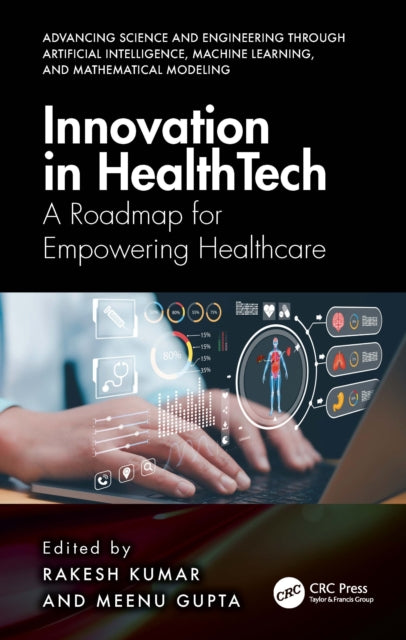Book cover of: Innovation in Healthtech. By: Rakesh Kumar