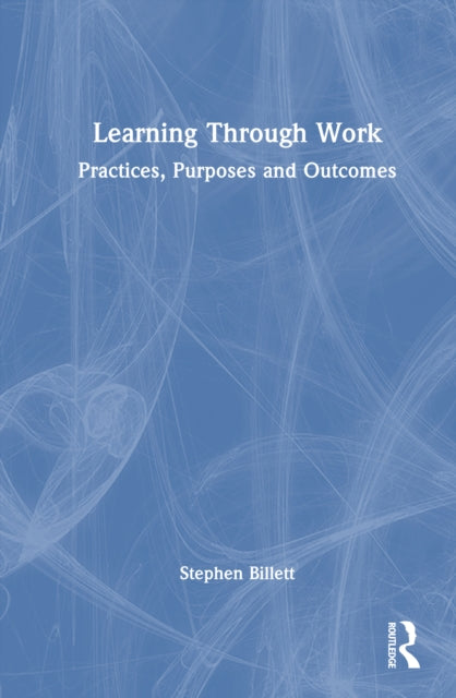 Book cover of: Learning Through Work