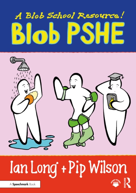 Book cover of: Blob PSHE. By: Ian Long