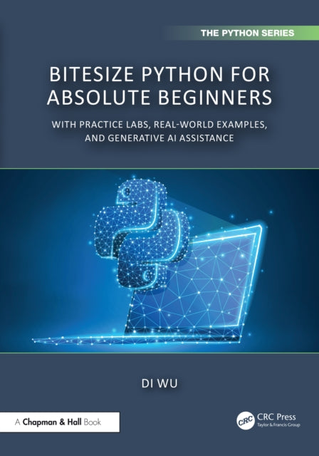 Book cover of: BiteSize Python for Absolute Beginners