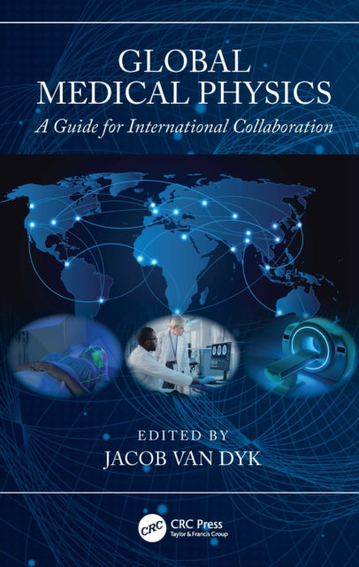 Book cover of: Global Medical Physics
