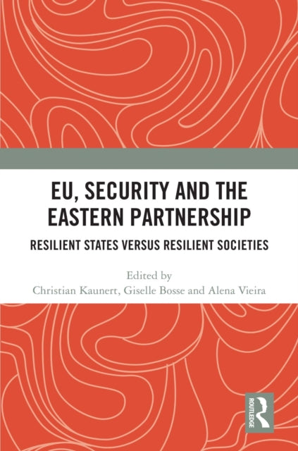 Book cover of: EU, Security and The Eastern Partnership
