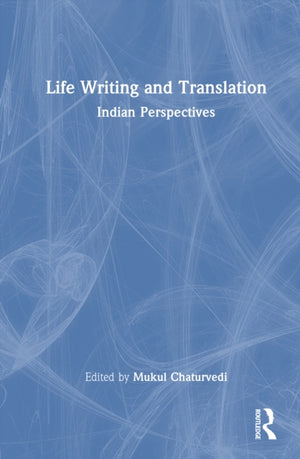 Life Writing and Translation