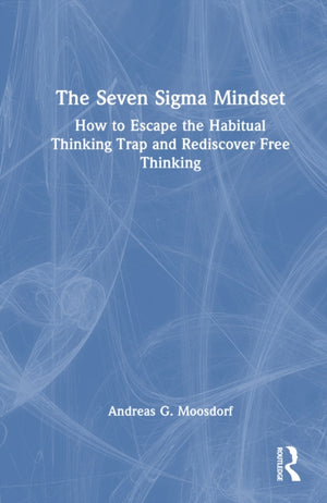 The Seven Sigma Mindset