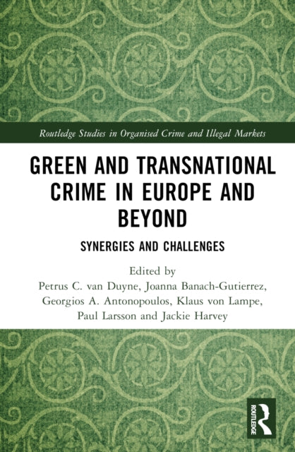 Book cover of: Green and Transnational Crime in Europe and Beyond